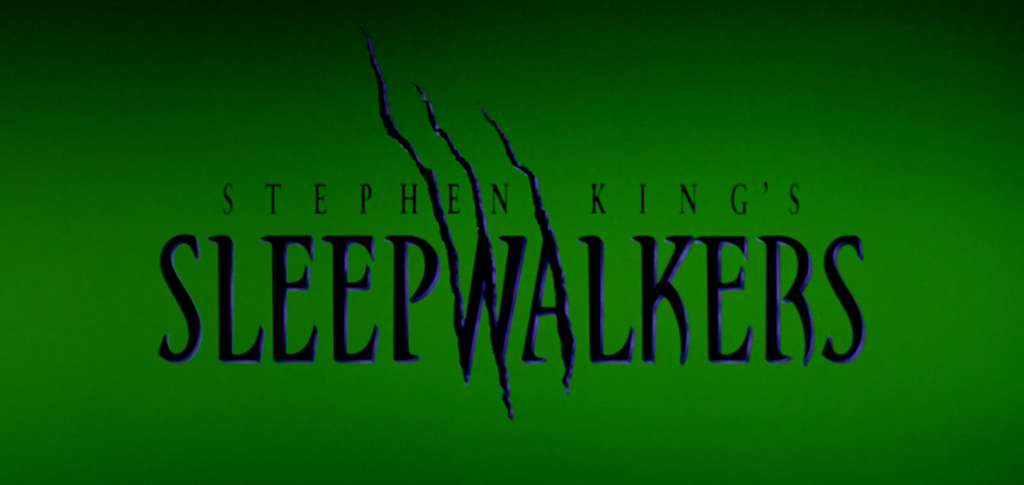 SLEEPWALKERS! Ooh! They'll getcha!